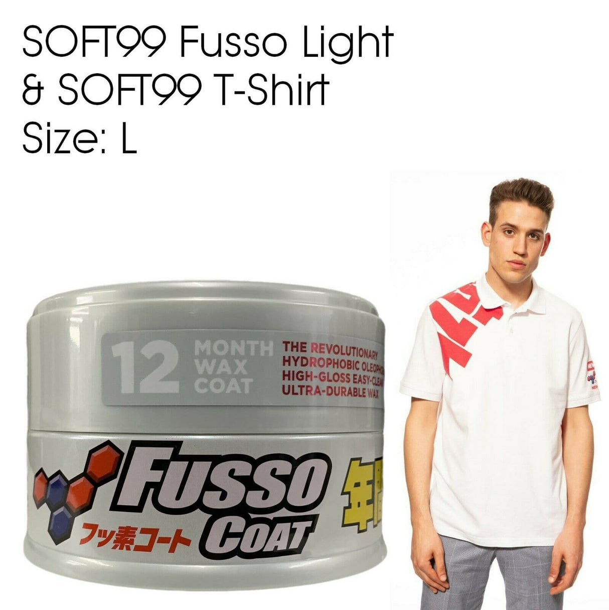 Soft99 Fusso Coat 12 Months Car Wax LIGHT + Soft99 T-Shirt